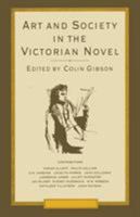 Art and Society in the Victorian Novel: Essays on Dickens and His Contemporaries 1349196746 Book Cover