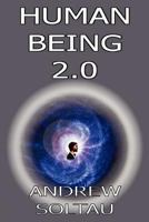 Human Being 2.0 0953951820 Book Cover