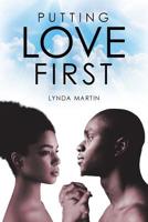 Putting Love First 1644621398 Book Cover