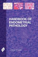 Handbook of Endometrial Pathology 1907816100 Book Cover