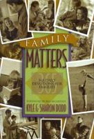 Family Matters: 365 Daily Devotions for Families 1887002545 Book Cover