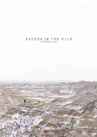 Father in the Wild 1400330173 Book Cover