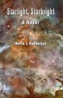 Starlight Starbright 1477578269 Book Cover