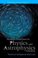 Massive Neutrinos in Physics and Astrophysics (World Scientific Lecture Notes in Physics) 9810204345 Book Cover