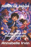 ABCs of Japan: A Fact Book for Young Explorers B0H6VFK33P Book Cover