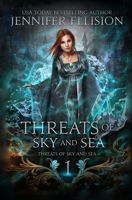 Threats of Sky and Sea 1494955849 Book Cover