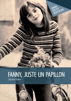 Fanny, juste un papillon (French Edition) 2342029586 Book Cover