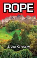 Rope 1587901714 Book Cover