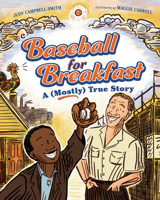 Baseball for Breakfast : A (Mostly) True Story 1623545706 Book Cover