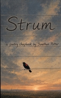 Strum: A Poetry Chapbook 1962934071 Book Cover
