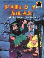 Pablo y Silas (Paul and Silas Freed from Jail) 0758604963 Book Cover