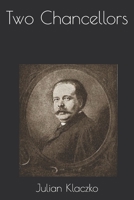 The Two Chancellors B08KFYXJ3M Book Cover