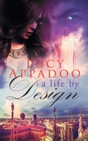 A Life By Design 1729240526 Book Cover