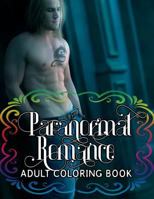 Paranormal Romance Adult Coloring Book 1623782953 Book Cover