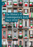 The History of Contemporary Italy 1943-2019 3031143639 Book Cover