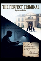 The Perfect Criminal B0HB7LBWS1 Book Cover