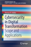 Cybersecurity in Digital Transformation: Scope and Applications 3030605698 Book Cover