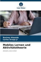 Mobiles Lernen und Aktivitätstheorie (German Edition) 6630088662 Book Cover