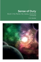 Sense of Duty 1471033155 Book Cover