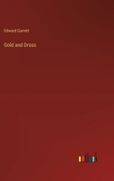 Gold and Dross 3368829718 Book Cover