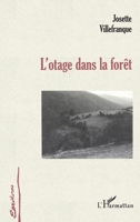 L'otage dans la forêt 2747534200 Book Cover