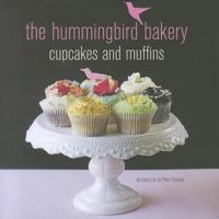 HUMMINGBIRD BAKERY CUPCKES AND MUFFINS 1849750750 Book Cover