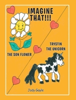 Imagine That! 1098009401 Book Cover