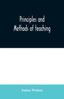 Principles and Methods of Teaching 1018303499 Book Cover