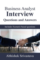 Business Analyst Interview Questions and Answers: with Scenario based questions B08JB1XDMX Book Cover