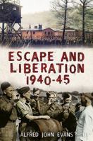 Escape and liberation, 1940-1945 1781551286 Book Cover