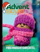 Advent Style.at Weihnachts Special #4: Basteln, Brauchtum, Backen - Advent.at 1981210407 Book Cover