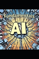 AI-900 Microsoft Azure AI Fundamentals: A Beginner's Guide to Artificial Intelligence with Microsoft Azure B0DSCG81GM Book Cover
