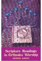Scripture Readings in Orthodox Worship 0913836419 Book Cover