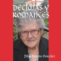 Décimas Y Romances (Spanish Edition) 1387450883 Book Cover