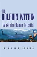 The Dolphin Within 0684868504 Book Cover