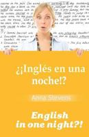 ��ingl�s En Una Noche!? English in One Night?! 1719892849 Book Cover