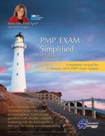 Pmp(r) Exam Simplified: Updated for 2016 Exam 1522989447 Book Cover