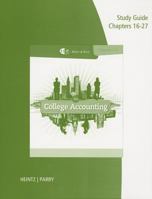 Study Guide with Working Papers, Chapters 16-27 for Heintz/Parry's College Accounting 1285059360 Book Cover