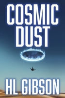 Cosmic Dust (The Realm) B0F4MCGWGG Book Cover