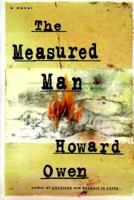 The Measured Man: A Novel 0060186542 Book Cover