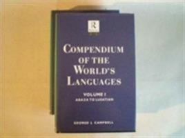 Concise Compendium of the World's Languages 0415160499 Book Cover