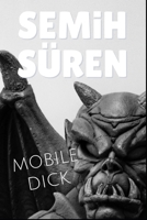 Mobile Dick B08BDYYLKF Book Cover