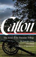 Mr. Lincoln's Army / Glory Road / A Stillness at Appomattox