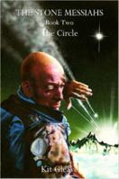 The Stone Messiahs - Book Two - The Circle 1430307617 Book Cover