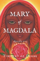 Mary of Magdala: Apostle #13 B0FQWBFPHF Book Cover