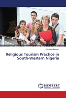 Religious Tourism Practice in South-Western Nigeria 3659478024 Book Cover
