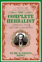 The Complete Herbalist 0878771840 Book Cover