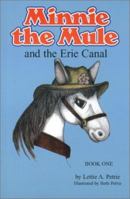 Minnie the Mule and the Erie Canal 0971163804 Book Cover