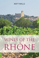 Wines of the Rhone 1999619331 Book Cover