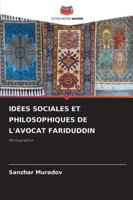 Idées Sociales Et Philosophiques de l'Avocat Fariduddin 6209353754 Book Cover